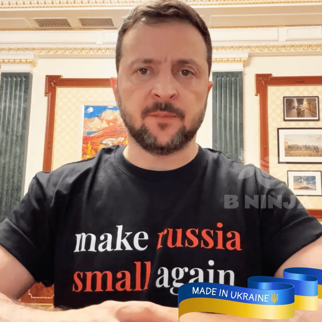 Zelensky T-shirt 'Make Russia Small Again'